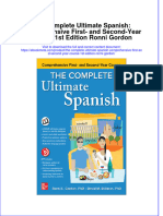 The Complete Ultimate Spanish: Comprehensive First - and Second-Year Course 1st Edition Ronni Gordon Full Chapter