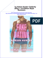 Fake Dating Adrian Hunter Celebrity Fake Dating 1 1st Edition Skyla Summers Full Chapter