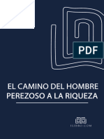 El Camino Del Hombre Perezoso A La Riqueza - Joe Karbo