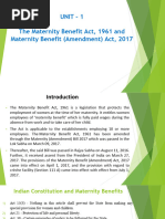 Unit - 1 The Maternity Benefit Act, 1961 and Maternity Benefit (Amendment) Act, 2017