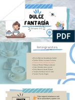 DULCE FANTASIA Examen II - Grupo 03