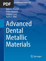 Advanced Dental Metallic Materials