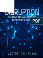 Copia de Copia de Disruption Emerging Technologies and The Future of Work - Dedicado A ILab