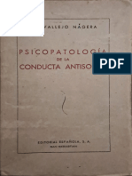 Dr. Antonio Vallejo Nágera Lobón - Psicopatologia de La Conducta Antisocial