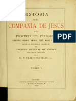 Historia de La Compañía de Jesús en La Provincia Del Paraguay Vol. I. Pastells