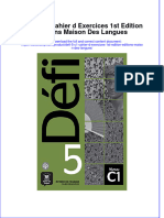 Défi 5 C1 Cahier D Exercices 1st Edition Éditions Maison Des Langues Full Chapter Download PDF