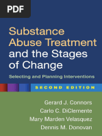 Substance Abuse Treatment and The Stages of Change Selecting and Planning Interventions by Gerard J. Connors Carlo C. DiClemente Mary Marden Velasquez Dennis M. Donovan