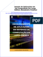 Escalonamento de Aplicações em Sistemas de Computação em Larga Escala 1st Edition Alessandro Kraemer Full Chapter Download PDF