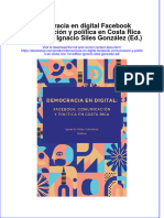 Democracia en Digital Facebook Comunicación y Política en Costa Rica 1st Edition Ignacio Siles González (Ed.) Full Chapter Download PDF