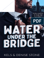 Water Under The Bridge - Kels Stone & Denis Stone