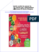 Les Aliments Contre Le Cancer La Prévention Du Cancer Par L Alimentation Richard BéLiveau Et Denis Gingras Full Chapter Download PDF