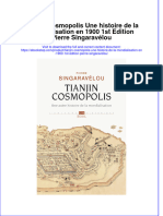 Tianjin Cosmopolis Une Histoire de La Mondialisation en 1900 1st Edition Pierre Singaravélou Full Chapter Download PDF