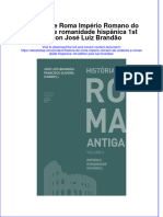 História de Roma Império Romano Do Ocidente e Romanidade Hispânica 1st Edition José Luiz Brandão Full Chapter Download PDF