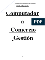 Informe Del Proyecto Sobre El Sistema de Gestión de Tiendas de Informática.