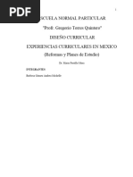 Escuela Normal Particular "Profr. Gregorio Torres Quintero" Diseño Curricular Experiencias Curriculares en Mexico (Reformas y Planes de Estudio)