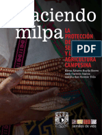 Haciendo Milpa La Proteccion de Las Semillas y La Agricultura Campesina