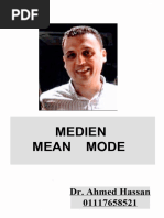 Mean Median Mode - DR - Ahmed Hassan