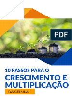 10 Passos para o Crescimento e Multiplicação Da Célula