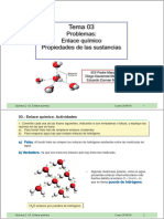 Tema 03: Problemas: Enlace Químico Propiedades de Las Sustancias