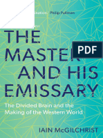 The Master and His Emissary The Divided Brain and The Making of The Western World 2 Ed 9780300247459 9780300245920 9780300188370 9780300168921 9780300148787