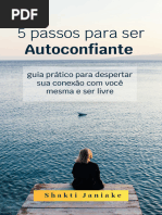 5 Passos para Ser Autoconfiante L Shakti Janiake