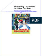 Juvenile Delinquency The Core 6th Edition Siegel Test Bank Instant Download All Chapter