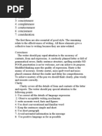 1: Correctness 2: Clarity 3: Concreteness 4: Completeness 5: Courteousness 6: Conciseness 7: Consideration