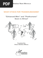 Ebénézer Njoh Mouelle - What Ethics For Transhumanism - Enhanced Men and Posthumans Soon in Africa - L'Harmattan (2019)