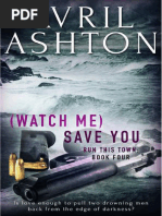 4 Watch Me Save You (Run This Town) Avril Ashton