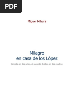 Mihura Miguel - Milagro en Casa de Los Lopez (Teatro)