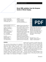 Breast MRI: Guidelines From The European Society of Breast Imaging