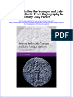 Symeon Stylites The Younger and Late Antique Antioch: From Hagiography To History Lucy Parker Full Chapter Instant Download