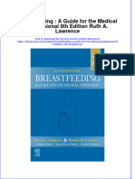 Full Download Breastfeeding: A Guide For The Medical Professional 9th Edition Ruth A. Lawrence File PDF All Chapter On 2024