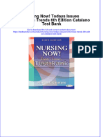 Nursing Now! Todays Issues Tomorrows Trends 6th Edition Catalano Test Bank All Chapters