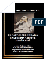 Tomo II - Natividade: Desde o Nascimento de Maria Santíssima Até A Morte de São José - Anna Catarina Emmerich