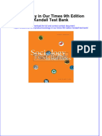 Sociology in Our Times 9th Edition Kendall Test Bank All Chapters