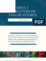 Nivel y Estructura de Tasa de Interes