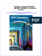 Full Download MYP Chemistry: A Concept Based Approach (IB MYP SERIES) 1st Edition Horner File PDF All Chapter On 2024