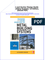 Full Download Foundation and Anchor Design Guide For Metal Building Systems 1st Edition, (Ebook PDF) File PDF All Chapter On 2024