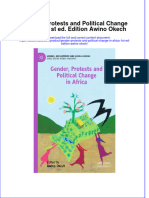 Gender, Protests and Political Change in Africa 1st Ed. Edition Awino Okech Full Chapter Instant Download