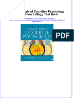 Fundamentals of Cognitive Psychology 2nd Edition Kellogg Test Bank All Chapters