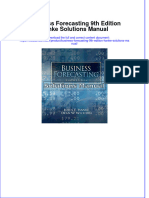 Business Forecasting 9th Edition Hanke Solutions Manual All Chapters