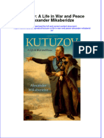 Kutuzov: A Life in War and Peace Alexander Mikaberidze Full Chapter Instant Download