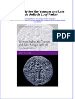 Symeon Stylites The Younger and Late Antique Antioch Lucy Parker Full Chapter Instant Download