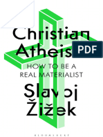 Slavoj Žižek - Christian Atheism - How To Be A Real Materialist-Bloomsbury Academic (2024)