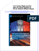 The French Centre Right and The Challenges of A Party System in Transition 1st Ed. Edition William Rispin Full Chapter Instant Download