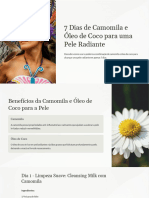 7 Dias de Camomila e Oleo de Coco para Uma Pele Radiante