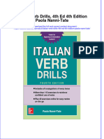 Italian Verb Drills, 4th Ed 4th Edition Paola Nanni-Tate Full Chapter Instant Download