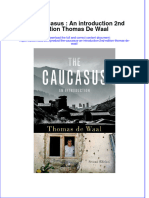 Full Download The Caucasus: An Introduction 2nd Edition Thomas de Waal File PDF All Chapter On 2024