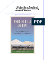 When The Hills Are Gone: Frac Sand Mining and The Struggle For Community Thomas W. Pearson Full Chapter Instant Download